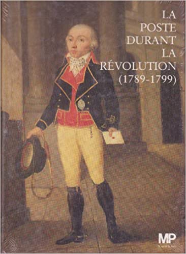 "La poste durant la Révolution, 1789-1799" 51vodf10