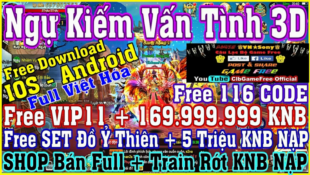 Ngự Tiên Kiếm 3D VH - Free V11 + 169 Triệu KNB + SET Ỷ Thiên + 116 CODE - IOS & Android 510