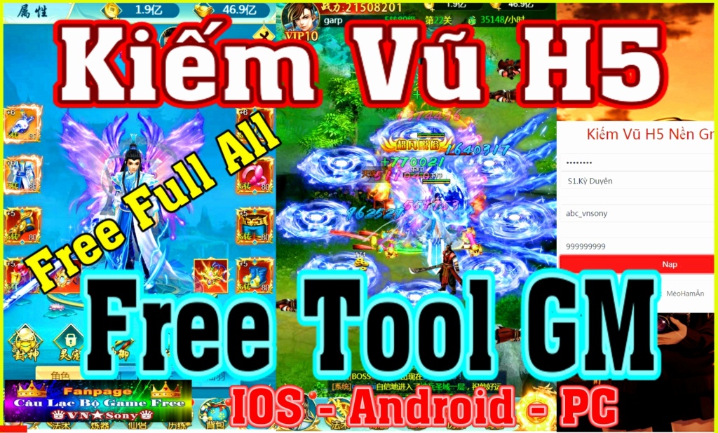 [H5 Game] Kiếm Vũ H5 - Free Tool GM - IOS & Android & PC - Free Full All Rv111