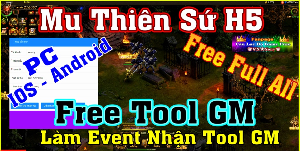 [H5 Game] Mu Thiên Sứ H5 - Free Tool GM - Free Full All Rv1110