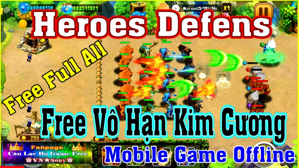 [Mobile Game] Heroes Defens - Free Vô Hạn Kim Cương - Free Full All Rv1210