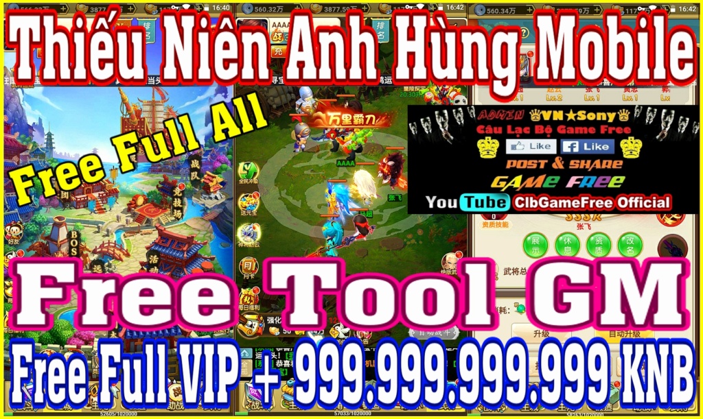《MobileGame Lậu》Thiếu Niên Anh Hùng - Free Tool GM - Free Full VIP - Free Vô Hạn KNB Rv1712