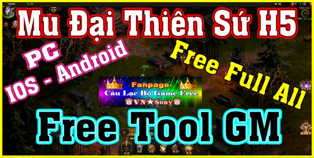 [H5 Game] Mu Đại Thiên Sứ H5 - Free Tool GM - Free Full All Rv220