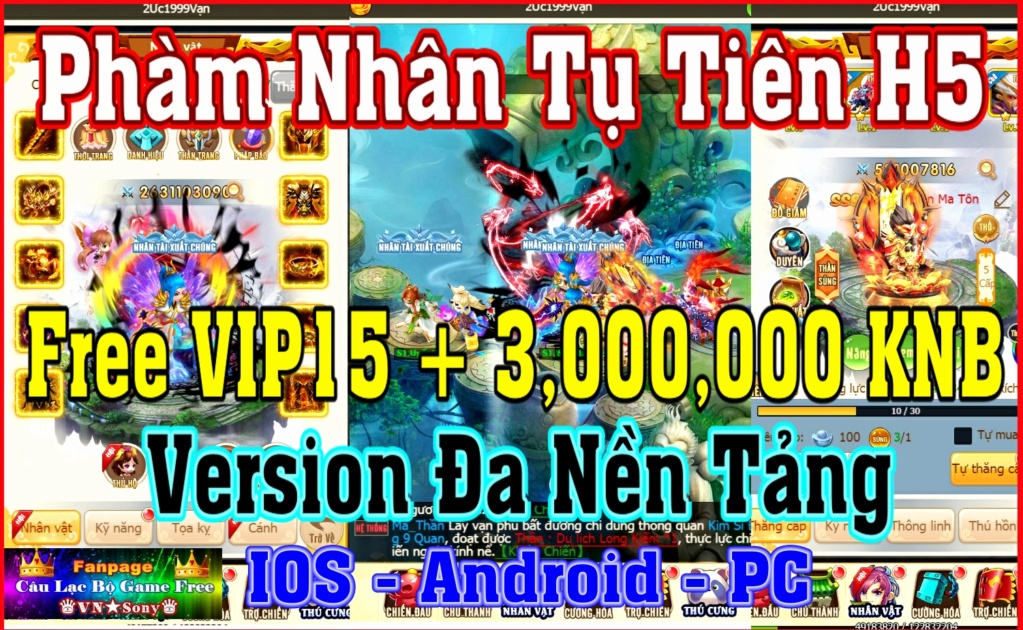 Phàm Nhân Tụ Tiên H5 - Free VIP15 + 3 Triệu KNB + 1 Giftcode Rv2810