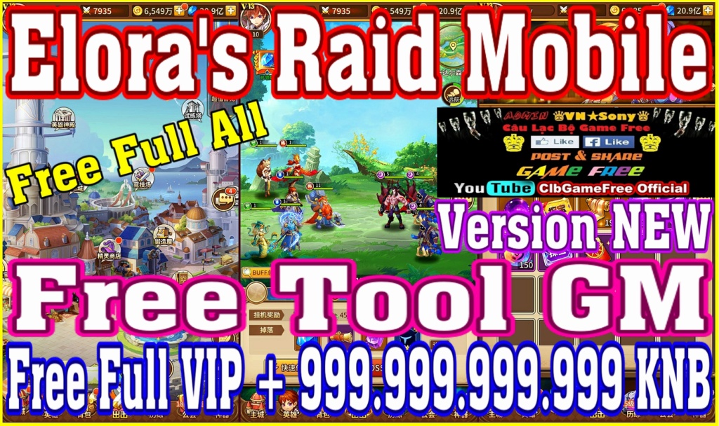 Triệu Hồi Elora's Raid - Free Tool GM - Free Full All - Free Full VIP - Vô Hạn KC Rv322