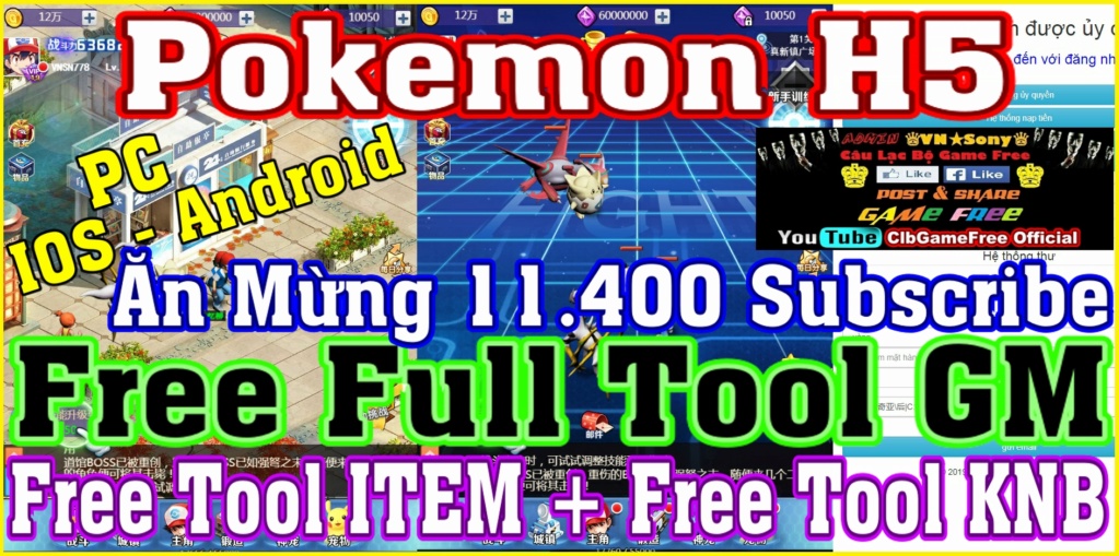 Pokemon H5 -Free Full Tool GM - Free Full VIP - Free Full All - IOS & Android & PC Rv323