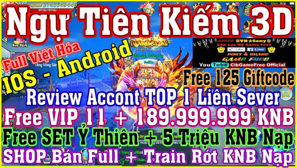 Ngự Tiên Kiếm 3D -Free VIP11 + 189M KNB + SET Đồ Ỷ Thiên +125 CODE - IOS & Android Rv420