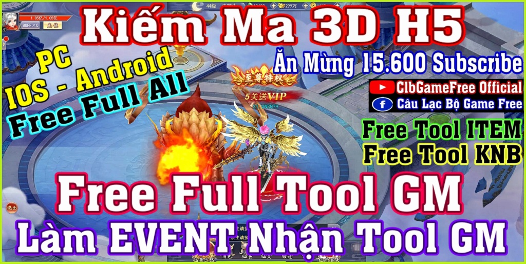 Kiếm Ma 3D H5 - Free Full Tool GM - Free Full All - IOS & Android & PC Rv529