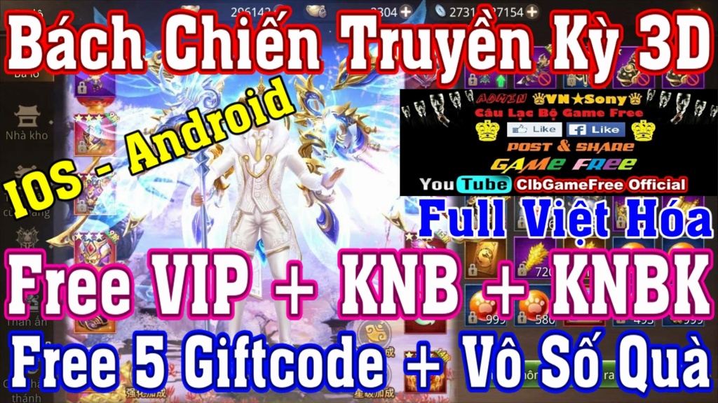 Bách Chiến Truyền Kỳ 3D VH - Free VIP + KNB + KNBK + 5 Giftcode - IOS & Android Rv817