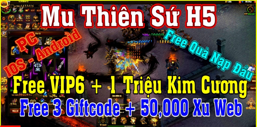 《H5 Game Lậu》Mu Thiên Sứ H5 - Free VIP6 + 1 Triệu KC + 50k Xu Web + 3 Giftcode Rv911