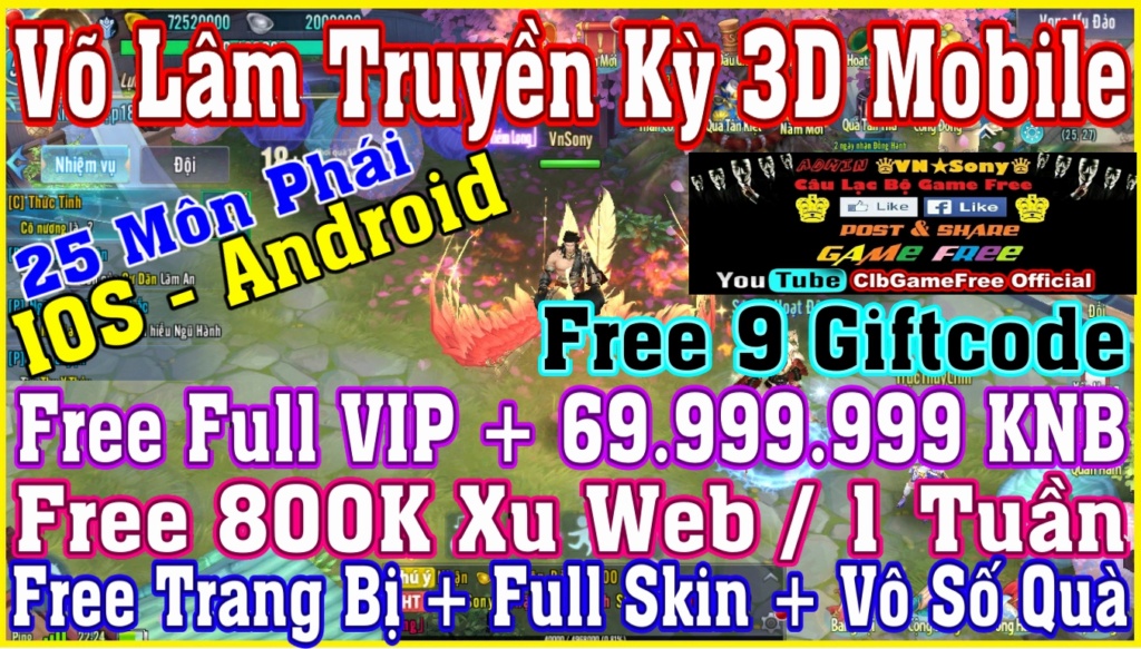 Võ Lâm Truyền Kỳ 3D 25P - Free Full Cày Cuốc - Free VIP18 + 500K Xu - IOS & Android Rv915