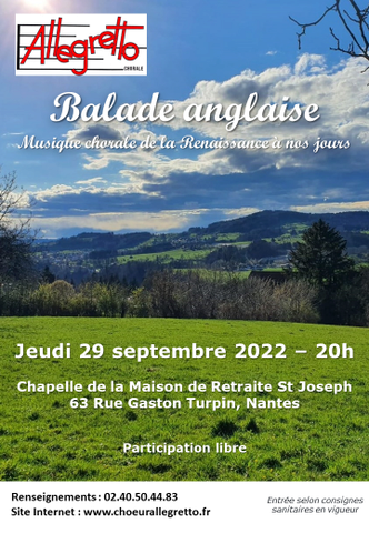 NANTES] Concert "Balade Anglaise" - ce soir 29/09/22 - Le Chœur Allegretto