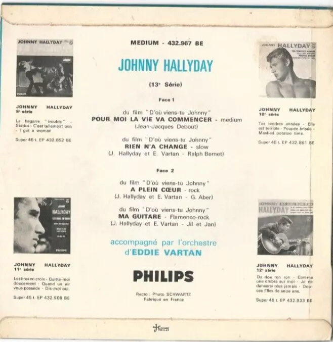 Johnny Hallyday : Du Film "D" OU VIENS -TU JOHNNY " - Pour moi la vie va commencer - Rien n'a changé - A plein coeur - Ma guitare - Philips  432.967 BE S-l96047