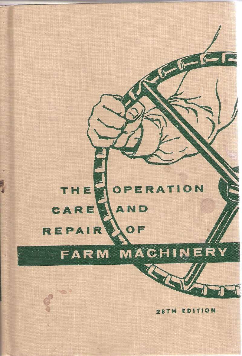 livre The operation care and repair of farm machinerie  Image_10