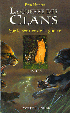 Hunter Erin - La GUerre des Clans - Tome 5 : Sur le sentier de la guerre La-gue11