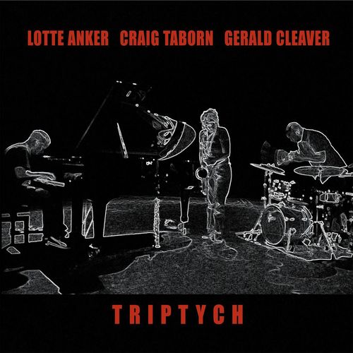 Lotte Anker, Craig Taborn, Gerald Cleaver Lotte_10