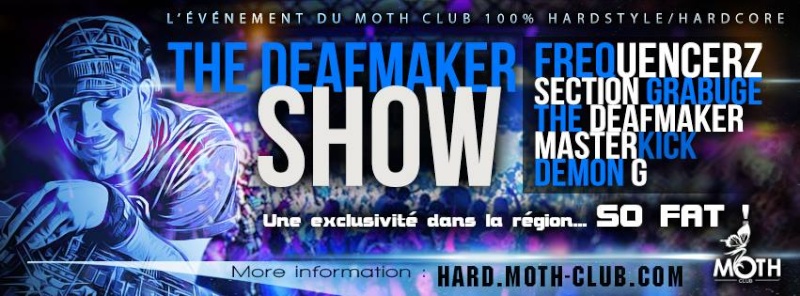 [The Deafmaker Show @ Moth Club ( Bourg-et-Comin (02)) - Vendredi 07 Mars 2014] Deafma10