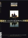 Les cathédrales et Notre Dame de Paris [Les cahiers de Science & Vie] 17033010