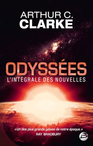 ODYSSÉES - L'INTÉGRALE DES NOUVELLES de Arthur C. Clarke 1312-o10