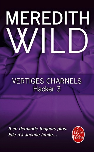 HACKER (Tome 03) VERTIGES CHARNELS de Meredith Wild 81ocig10