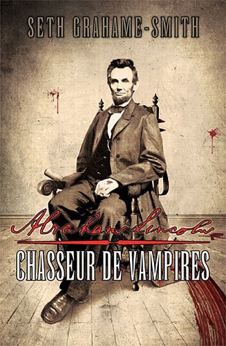 Abraham Lincoln - Chasseur de vampires 51h59210