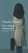 [Pineiro, Claudia] Une chance minuscule 97823317