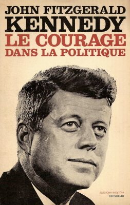 Le Courage en Politique - JFK - Profiles in Courage 1964_l10