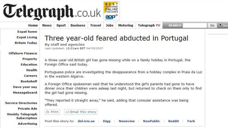 Foreign Office news report: "Three year old feared abducted in Portugal" posted in The Telegraph ALLEGEDLY at 00:01am May 4th, 2007 Telegr10