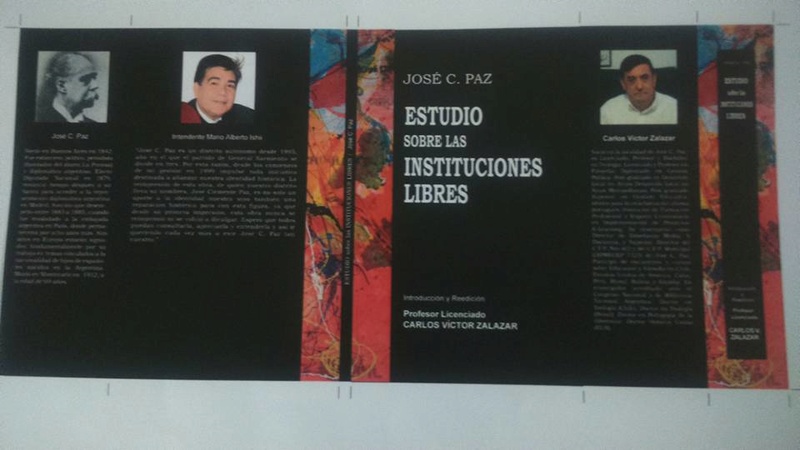 José C. Paz. 141 años después, se reedita "Estudio sobre las Instituciones Libres", de José C. Paz. 00136