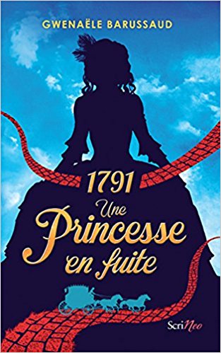 1791, une princesse en fuite,  de Gwenaële Barussaud Madame10