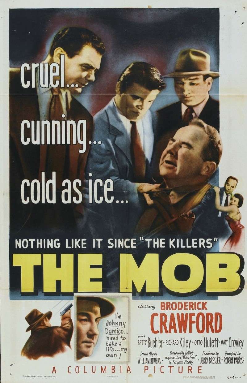 Dans la gueule du loup- The Mob -1951- Robert Parrish 86908110