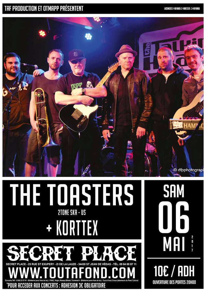 [06/05/2017] THE TOASTERS + KORTTEX @Secret Place The_to10