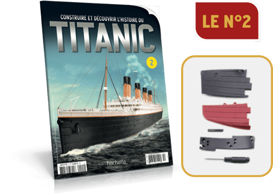 Construire et découvrir l'histoire du Titanic [Hachette] Numero10