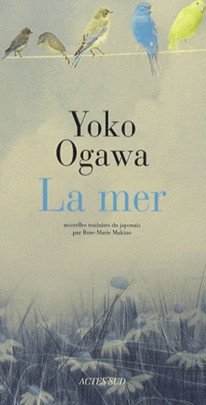 Yôko Ogawa : Hôtel Iris et autres romans  Ogawa-10