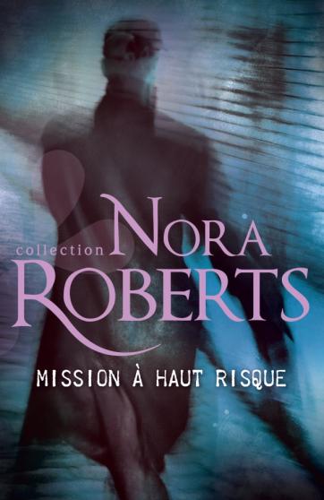Enquêtes à Denver #2, Mission à haut risque - Nora Roberts Zz10
