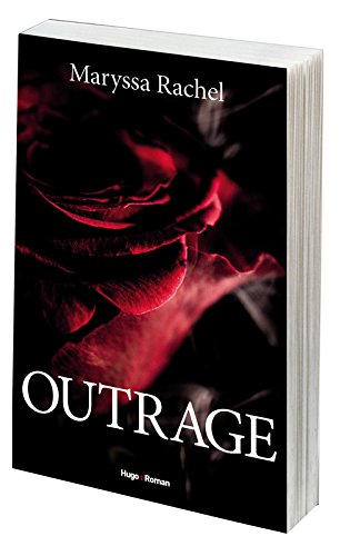 Outrage de Maryssa Rachel Outrag10