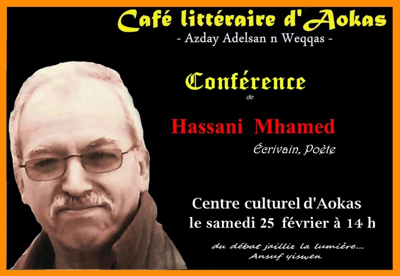 Conférence de Hassani Mhamed, écrivain, poète, au centre culturel d'Aokas le samedi 25 février 2017 1117