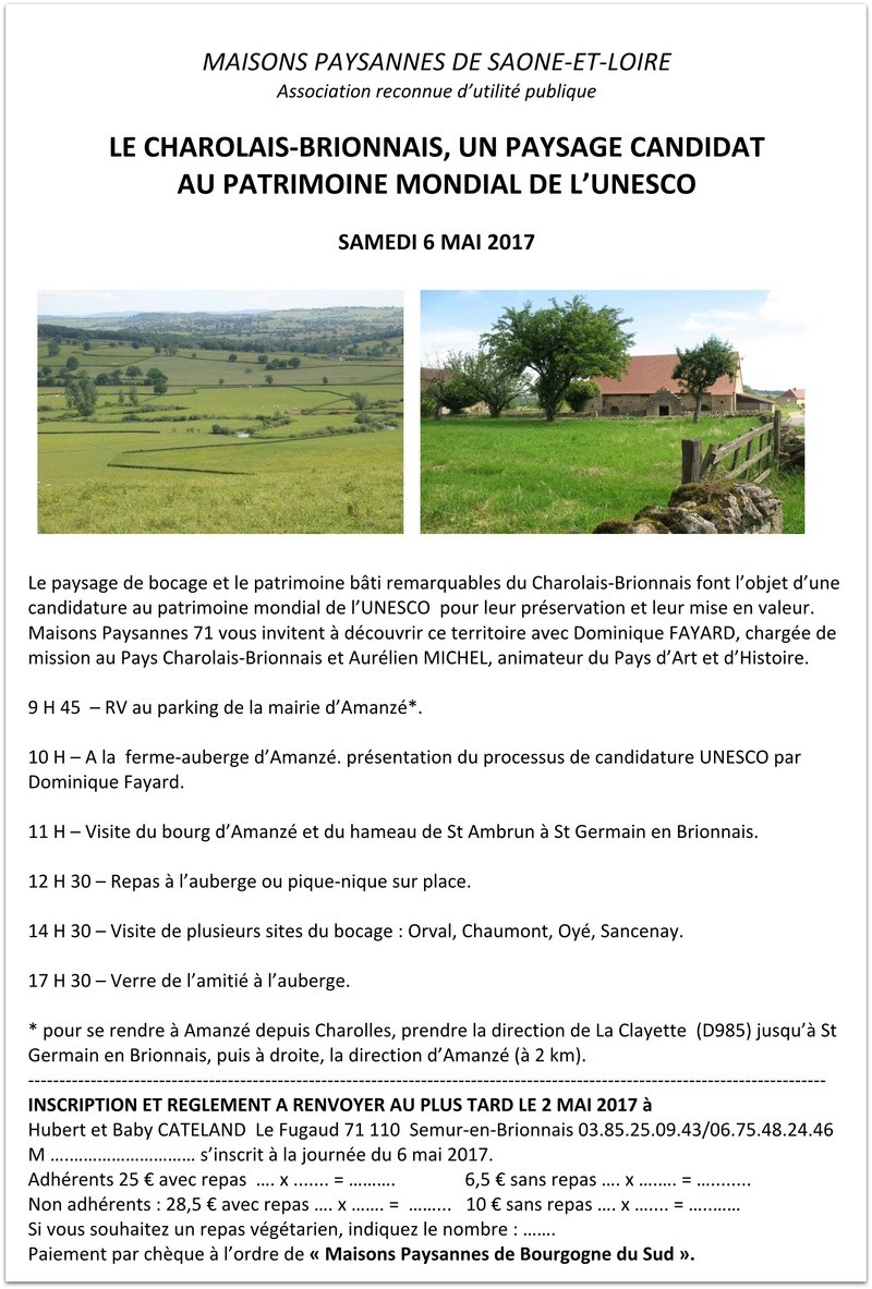 SAMEDI 6 MAI 2017 MAISONS PAYSANNES DE SAONE-ET-LOIRE   LE CHAROLAIS-BRIONNAIS, UN	PAYSAGE CANDIDAT  AU PATRIMOINE MONDIAL DE L’UNESCO  137