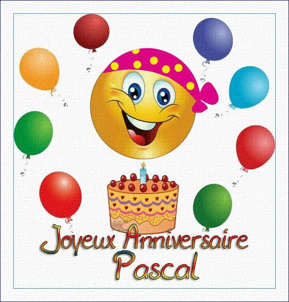 Joyeux Anniversaire Pascal