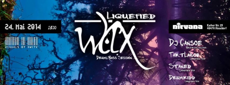 24.05. Liquefied-Wax Drum&Bass Session #2 pres. DJ Cansoe @ Nirvana, Düsseldorf 10176111