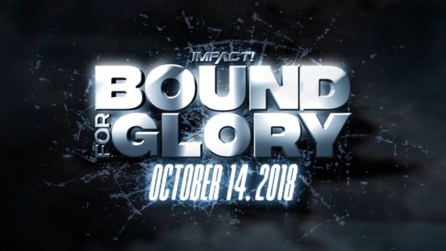 Impact Wrestling Bound For Glory 2018 du 14/10/2018 Maxres16