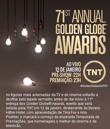 Hoje às 23h na TNT: 71st Golden Globe® Awards ao vivo Screen23