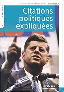 Citations politiques expliquées, par Eric Keslassy Citati10