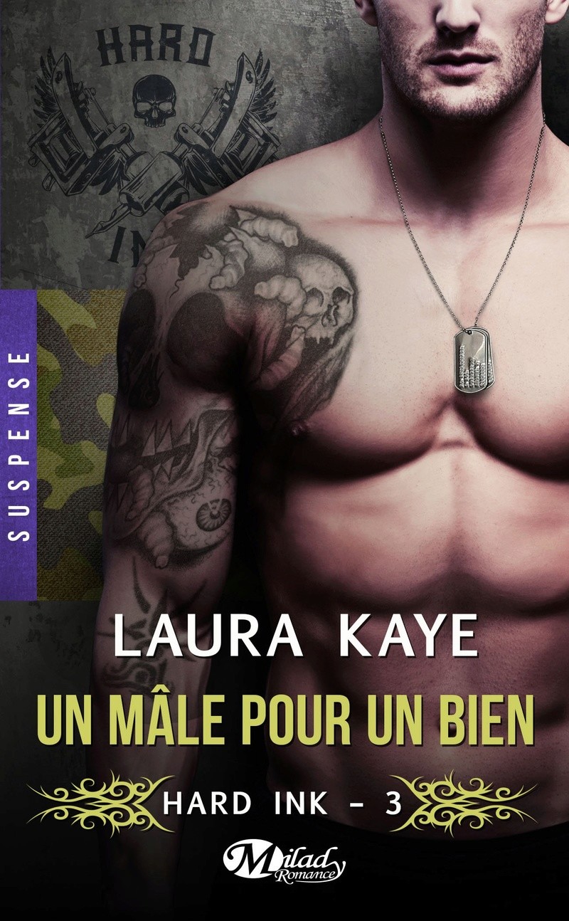 KAYE Laura - HARD INK - Tome 3 : Un mâle pour un bien Mal10