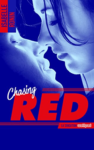 RONIN Isabelle - Chasing Red - tome 1 Red10