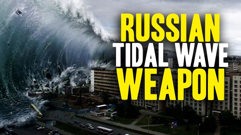 SECRET RUSSIAN WEAPON COULD WIPE OUT NYC, BOSTON AND D.C. IN MINUTES WITH A MASSIVE RADIOACTIVE TIDAL WAVE Russia10