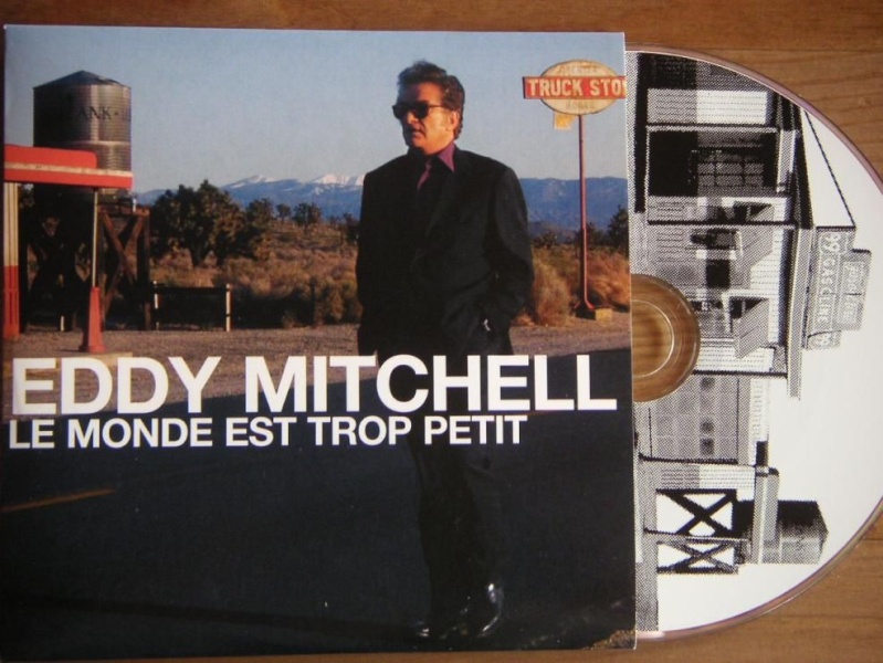 Eddy Mitchell - " Le monde est trop petit "  Eddy_m10