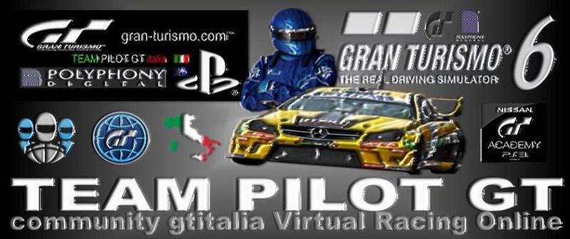 TEAM PILOT GT Gran Turismo FORUM ITALIA GARE ONLINE PLAYSTATION GT6 - Portale Team_p24