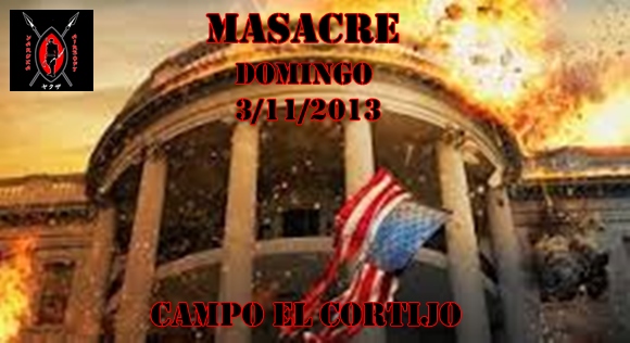 MASACRE DOMINGO 3/11/2013 CAMPO EL CORTIJO Masacr10