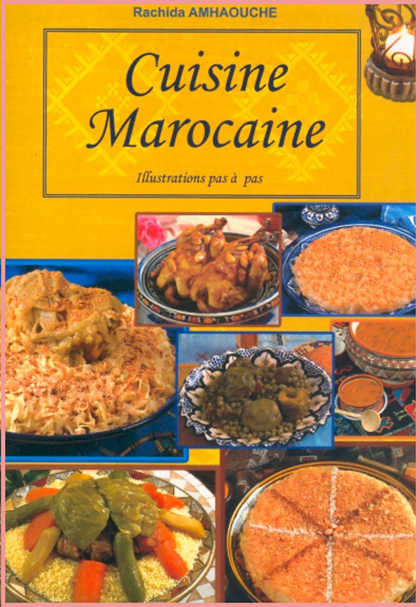 Cuisine Marocaine Rachida Amahouche Cuisin10